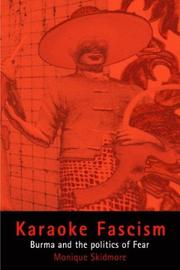 Cover of: Karaoke Fascism: Burma And The Politics Of Fear (Ethnography of Political Violence)