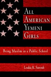 Cover of: All American Yemeni Girls: Being Muslim in a Public School