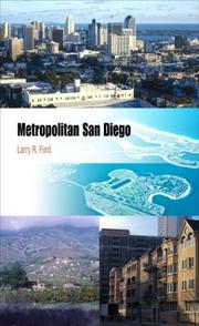 Cover of: Metropolitan San Diego: How Geography And Lifestyle Shape A New Urban Environment (Metropolitan Portraits)