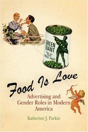 Food Is Love by Katherine J. Parkin