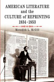 Cover of: American Literature and the Culture of Reprinting, 1834-1853 (Material Texts)