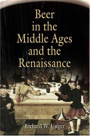 Cover of: Beer in the Middle Ages and the Renaissance by Richard W. Unger