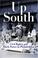 Cover of: Up South