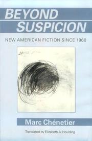 Cover of: Beyond suspicion: new American fiction since 1960