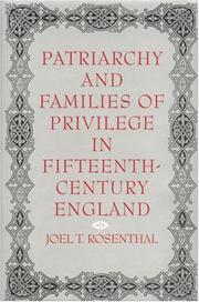 Cover of: Patriarchy and families of privilege in fifteenth-century England