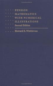 Pension mathematics with numerical illustrations by Howard E. Winklevoss