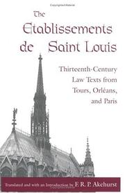 Cover of: The Etablissements De Saint Louis: Thirteenth-Century Law Texts from Tours, Orleans, and Paris (Middle Ages Series)