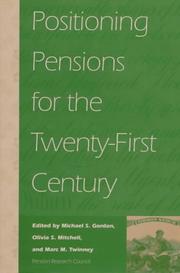 Cover of: Positioning pensions for the twenty-first century