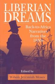 Cover of: Liberian Dreams: Back-To-Africa Narratives from the 1850s