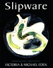 Slipware by Michael Eden, Victoria Eden