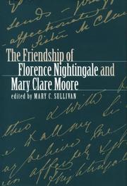 Cover of: The Friendship of Florence Nightingale and Mary Clare Moore