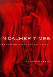 Cover of: In calmer times: the Supreme Court and Red Monday