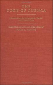 Cover of: The Code of Cuenca: municipal law on the twelfth-century Castilian frontier