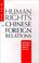 Cover of: Human Rights in Chinese Foreign Relations