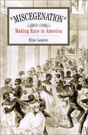 Cover of: "Miscegenation": making race in America