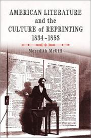Cover of: American literature and the culture of reprinting, 1834-1853