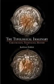 Cover of: The Typological Imaginary: Circumcision, Technology, History