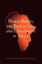 Cover of: Human Rights, the Rule of Law, and Development in Africa (Pennsylvania Studies in Human Rights) by 