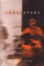 Cover of: Crossovers: Essays on Race, Music, and American Culture
