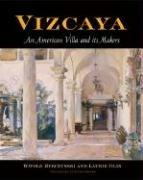 Cover of: Vizcaya: An American Villa and Its Makers (Penn Studies in Landscape Architecture)
