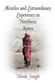 Cover of: Miracles and Extraordinary Experience in Northern Kenya (Contemporary Ethnography)