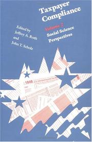 Cover of: Taxpayer Compliance: Social Science Perspectives (Law in Social Context Series)