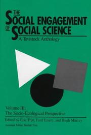 Cover of: The Social Engagement of Social Science: A Tavistock Anthology : The Socio-Ecological Perspective (Tavistock Anthology)