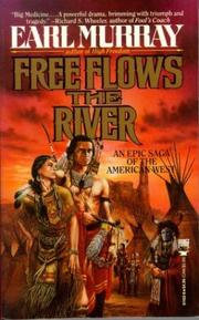 Cover of: Free Flows the River