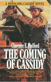 Cover of: The Coming of Cassidy (Bar-20) by Clarence Edward Mulford