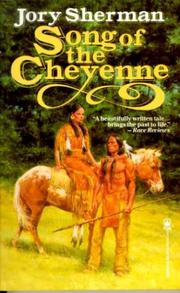 Cover of: Song of the Cheyenne by Jory Sherman