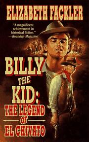 Cover of: Billy the Kid: The Legend of El Chivato (Billy the Kid)