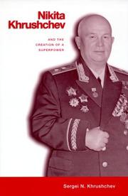 Nikita Khrushchev by Sergeĭ Khrushchev