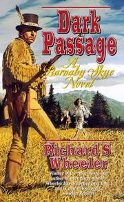Cover of: Dark Passage (Skye's West) by Richard S. Wheeler