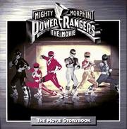 Cover of: Mighty Morphin Power Rangers: The Movie Storybook (Mighty Morphin Power Rangers)