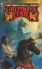 Cover of: Gryphon's Eyrie (Witch World) by A. C. Crispin, Andre Norton