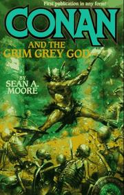 Cover of: Conan and the Grim Grey God (Conan)