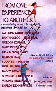 Cover of: From One Experience to Another: Award-Winning Authors Sharing Real-Life Experiences Through Fiction