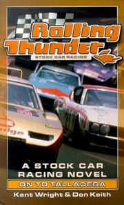 Cover of: Rolling Thunder Stock Car Racing:  On to Talladega (Rolling Thunder)