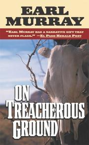 Cover of: On Treacherous Ground by Earl Murray