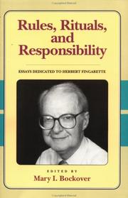 Cover of: Rules, rituals, and responsibility by edited by Mary I. Bockover.
