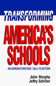 Cover of: Transforming America's Schools: An Administrators' Call to Action