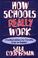 Cover of: How Schools Really Work