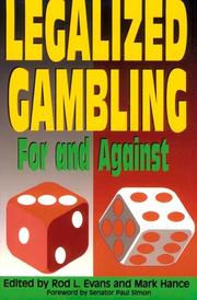 Cover of: Legalized Gambling: For and Against (For and Against, V. 2)