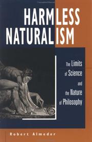 Cover of: Harmless Naturalism: The Limits of Science and the Nature of Philosophy