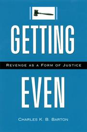 Getting Even by Charles K.B. Barton