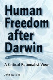 Cover of: Human freedom after Darwin by John W. N. Watkins