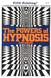 Cover of: The Powers of Hypnosis