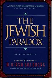 Cover of: The Jewish paradox: the incredible, ironic, bizarre, funny, and provocative in the image of the Jews