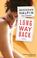 Cover of: Long Way Back