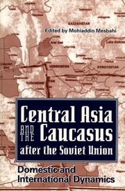 Cover of: Central Asia and the Caucasus After the Soviet Union by Mohiaddin Mesbahi, Mohiaddin Mesbahi